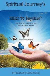 bokomslag Zero To Psychic: The Journey Begins
