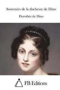 bokomslag Souvenirs de la duchesse de Dino