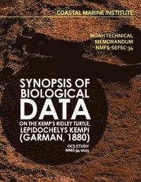 bokomslag Synopsis of Biological Data on the Kemp's Ridley Turtle, Lepidochelys kempi (Garman, 1880)