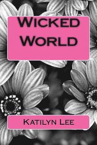 bokomslag Wicked World