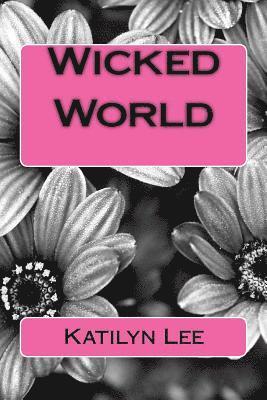 Wicked World 1