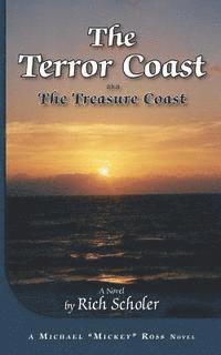 bokomslag The Terror Coast: aka The Treasure Coast