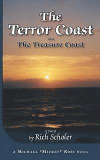 bokomslag The Terror Coast: aka The Treasure Coast