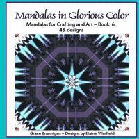 bokomslag Mandalas in Glorious Color Book 6: Mandalas for Crafting and Art