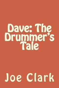 bokomslag Dave: The Drummer's Tale