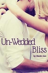 bokomslag Unwedded Bliss