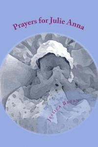 Jessica Bryan - Prayers for Julie Anna, Häftad
