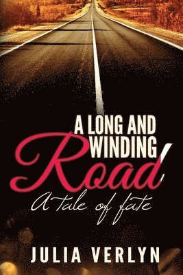 A Long and Winding Road 1