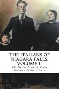 bokomslag The Italians of Niagara Falls, Volume II