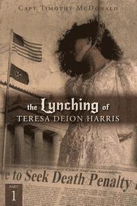 bokomslag The Lynching of Teresa Deion Harris: Part 1