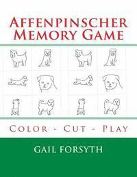 bokomslag Affenpinscher Memory Game: Color - Cut - Play