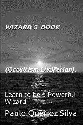 Wizards Book: Occultism - Luciferian 1