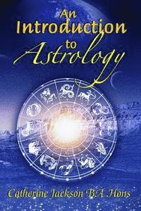 Catherine Jackson - An Introduction to Astrology, Häftad