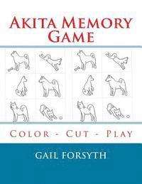 bokomslag Akita Memory Game: Color - Cut - Play