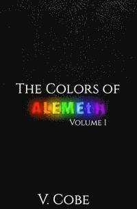 bokomslag The Colors of Alemeth: I - Red and Orange