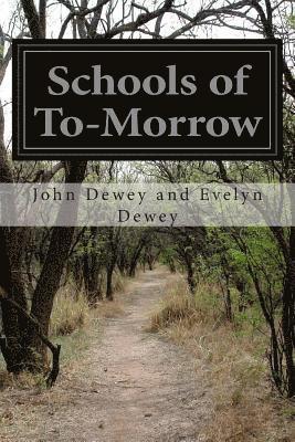 Schools of To-Morrow 1