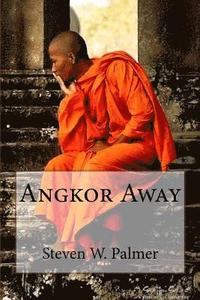 bokomslag Angkor Away