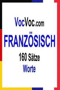 bokomslag VocVoc.com FRANZÖSISCH: 160 Sätze Worte
