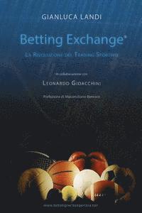 bokomslag Betting Exchange: La rivoluzione del Trading Sportivo