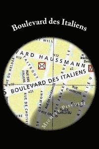 Michele Pisculli - Boulevard des Italiens, Häftad