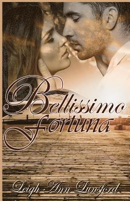 Leigh Ann Lunsford - Bellissimo Fortuna, Häftad