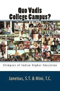 bokomslag Quo Vadis College Campus?: Glimpses of Indian Higher Education