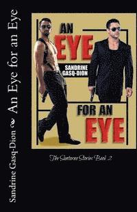 bokomslag An Eye for an Eye: The Santorno Stories book 2