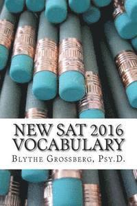 bokomslag New SAT 2016 Vocabulary: Vocabulary Words for the New SAT