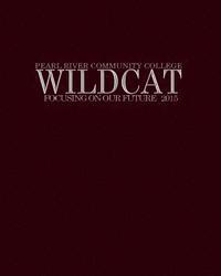 bokomslag Pearl River Community College Wildcat 2015