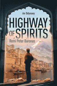 bokomslag Highway of Spirits: A supernatural thriller