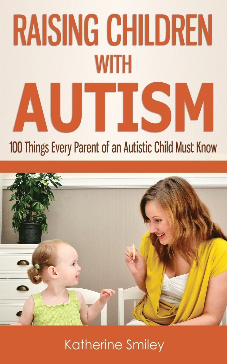 Raising Children with Autism