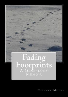 bokomslag Fading Footprints: A Genealogy Memoir