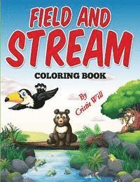 Cristie Will - Field and Stream: Coloring Book, Häftad