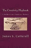 bokomslag The Creativity Playbook: A Guide to our Creativity Debates