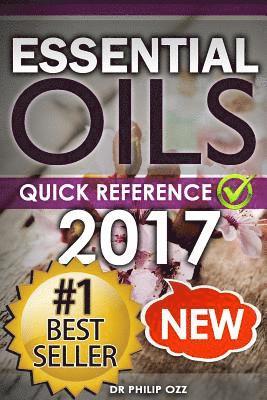 Philip Ozz - Essential Oils: Recipe Quick Reference: Essential Oils Recipes for All Occasions, Häftad
