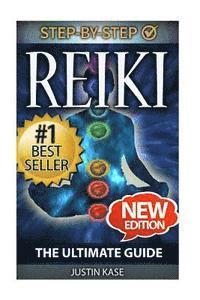bokomslag Reiki: The Ultimate Guide: The Definitive Guide: Improve Health, Increase Energy and Feel Amazing with Reiki Healing