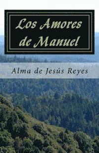 bokomslag Los Amores de Manuel