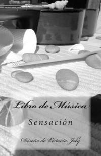 bokomslag Libro de Musica: Sensacion