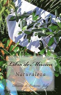 bokomslag Libro de Musica: Naturaleza