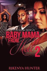 bokomslag Baby Mama From Hell 2