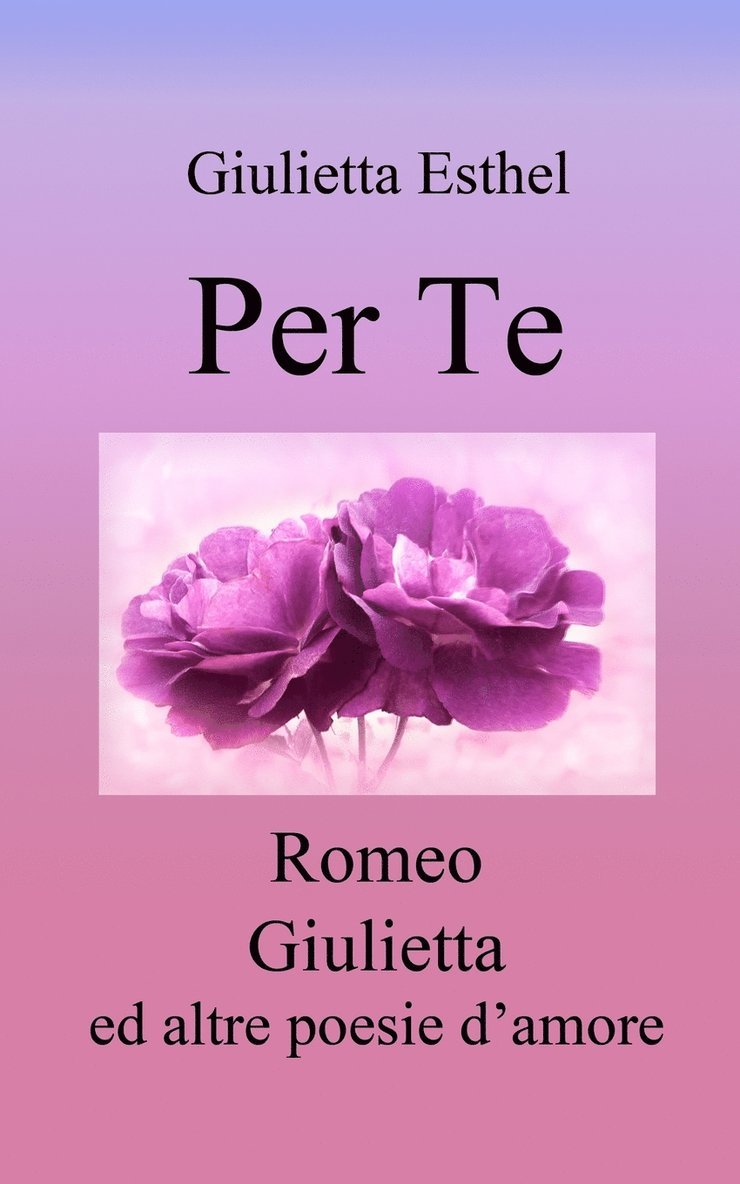 Giulietta Esthel - Per Te, Häftad
