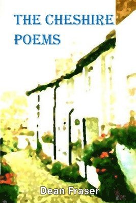 The Cheshire Poems 1