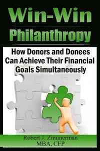 bokomslag Win-Win Philanthrophy: An 'Idea' Book for Willing Donors