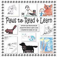 bokomslag Paws to Read & Learn: An anthology of creative fiction and art