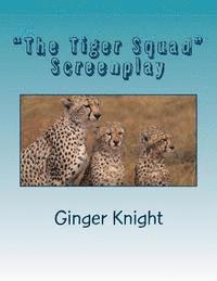 bokomslag 'The Tiger Squad'