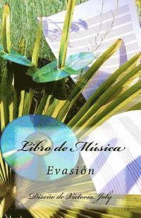 bokomslag Libro de Musica: Evasion