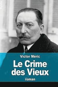 Victor Méric - Le Crime des Vieux, Häftad