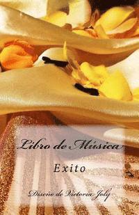 Libro de Musica: Exito 1