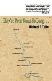 Michael E. Tolle - They've Been Down So Long.../Getting Up's Still On Their Minds, Häftad