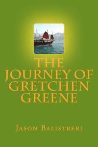 bokomslag The Journey of Gretchen Greene